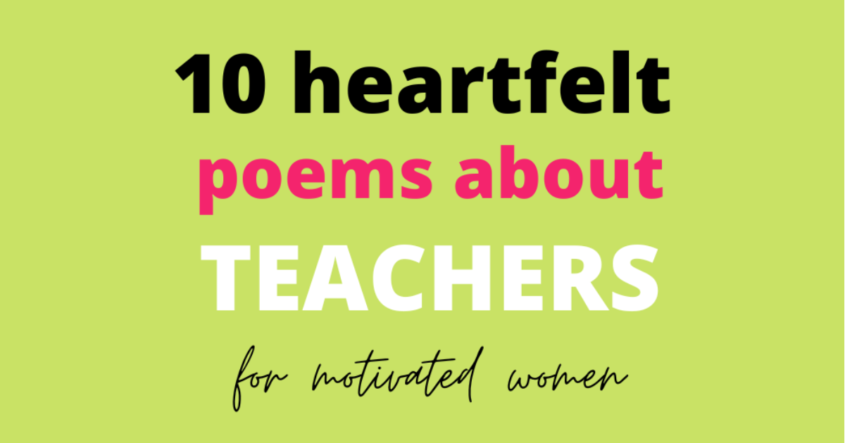 Featured poems about teachers motivated women