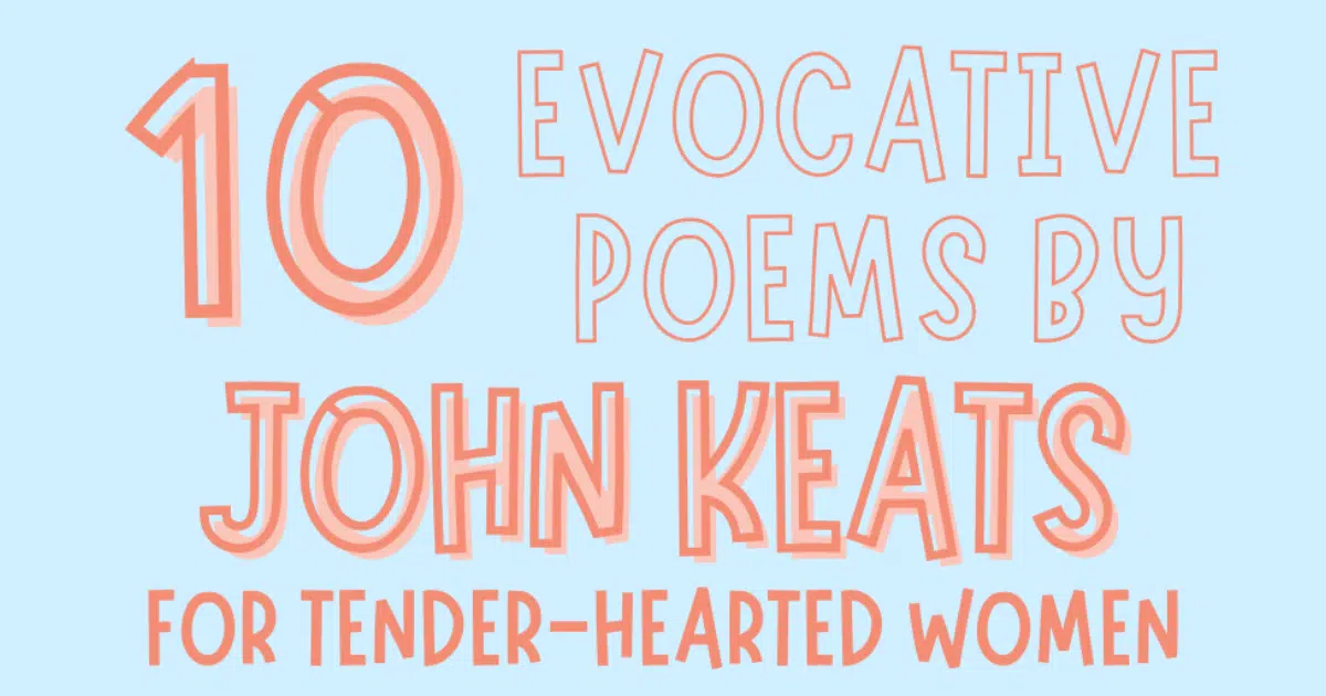 Featured poems by john keats women