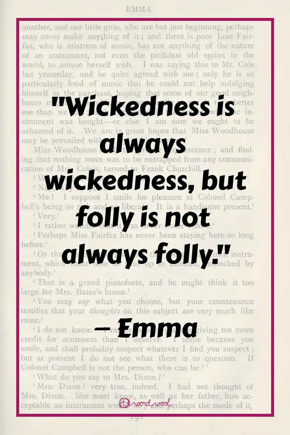 Wickedness Is